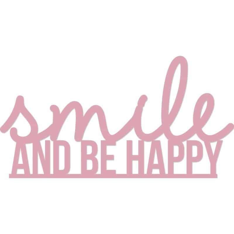 Kaiser Craft Decorative Die Words - Smile & Be Happy